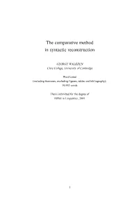 The Comparative Method in Syntactic Reconstruction