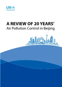 UN Environment 2019. a Review of 20 Years' Air Pollution Control in Beijing