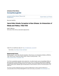 Aaron Kohn Attacks Corruption in New Orleans: an Intersection of Media and Politics, 1953-1955