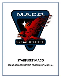 STARFLEET MACO STANDARD OPERATING PROCEDURE MANUAL Publisher STARFLEET MACO Command