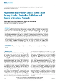 Augmented Reality Smart Glasses in the Smart Factory: Product Evaluation Guidelines and Review of Available Products