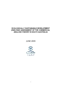 ESD Risk Assessment Report 2009 for the Abalone Fishery