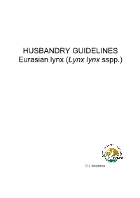 HUSBANDRY GUIDELINES Eurasian Lynx