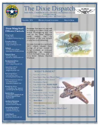 The Dixie Dispatch DIXIE WING, COMMEMORATIVE AIR FORCE, PEACHTREE CITY, GA Col Frank Kalinowski, Editor - Fsk47@Yahoo.Com