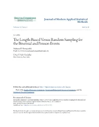 The Length-Biased Versus Random Sampling for the Binomial and Poisson Events Makarand V