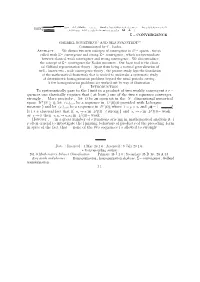 1 . Introduction to Systematically Pass to the L Imit in a Product Of