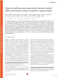 Atypical Parkinsonism–Associated Retromer Mutant Alters Endosomal Sorting of Specific Cargo Proteins