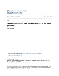 Baby Boomers, Generation X and the Net Generation
