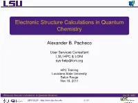 Electronic Structure Calculations in Quantum Chemistry