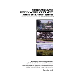 GREATER LOWELL REGIONAL OPEN SPACE STRATEGY: Analysis and Recommendations