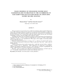 Paleo-Channels of Singkawang Waters West Kalimantan and Its Relation to the Occurrences of Sub-Seabottom Gold Placers Based on Strata Box Seismic Record Analyses
