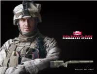 Shoot to Win.® 2 Mcmillanusa.Com Mcmillan Fiberglass Stocks