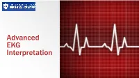 Advanced EKG Interpretation JUNCTIONAL RHYTHMS and NURSING INTERVENTIONS Objectives