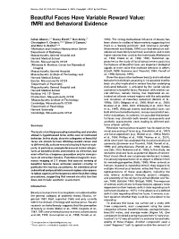 Beautiful Faces Have Variable Reward Value: Fmri and Behavioral Evidence