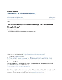 The Promise and Threat of Nanotechnology: Can Environmental Ethics Guide Us?