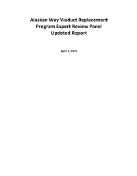 Alaskan Way Viaduct Replacement Program Expert Review Panel Updated Report