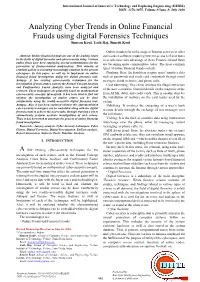 Analyzing Cyber Trends in Online Financial Frauds Using Digital Forensics Techniques Simran Koul, Yash Raj, Simriti Koul
