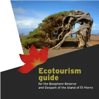 Ecotourism Guide for the Biosphere Reserve and Geopark of the Island of El Hierro