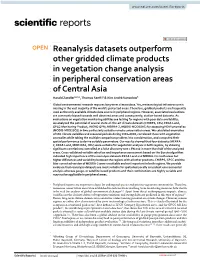 Reanalysis Datasets Outperform Other Gridded Climate Products In