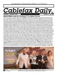 Cablefax Dailytm Thursday — January 9, 2020 What the Industry Reads First Volume 31 / No