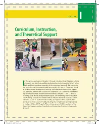 Curriculum, Instruction, and Theoretical Support (Top Left, Middle, Learning