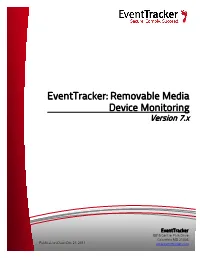 Eventtracker: Removable Media Device Monitoring Version 7.X