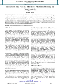 Initiation and Recent Status of Mobile Banking in Bangladesh
