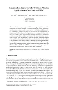 Linearization Framework for Collision Attacks: Application to Cubehash and MD6