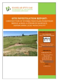 Site Investigation Report: Construction of Ntumba Vehicular/Pedestrian Bridge Across a Stream in Rookdale