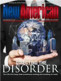 DIRECTING the Disorder the CFR Is the Deep State Powerhouse Undoing and Remaking Our World