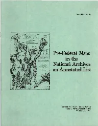 Pre-Federal Maps in the National Archives: an Annotated List