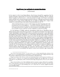 Royal Power, Law and Justice in Ancient Macedonia Joseph Roisman