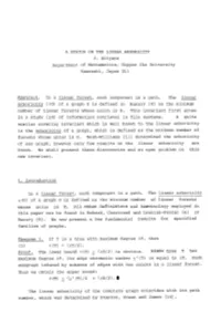 A Status on the Linear Arboricity J