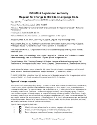 Iso639-3@Sil.Org an Email Attachment of This Completed Form Is Preferred
