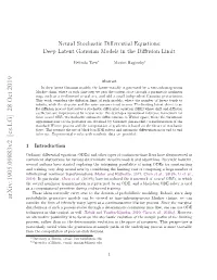 Neural Stochastic Differential Equations: Deep Latent Gaussian