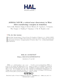 AMMA-CATCH, a Critical Zone Observatory in West Africa Monitoring a Megion in Transition Sylvie Galle, Manuela Grippa, I
