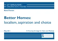 Better Homes: Localism, Aspiration and Choice