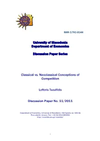 Classical Vs Neoclassical Conceptions of Competition