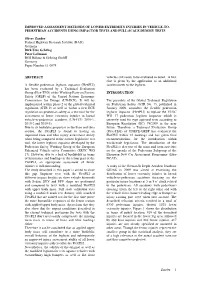 Improved Assessment Methods of Lower Extremity Injuries in Vehicle-To- Pedestrian Accidents Using Impactor Tests and Full-Scale Dummy Tests