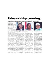 PM Repeats His Promise to Go Opposition Representatives Voice Support for Him to Stay
