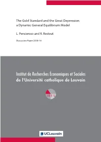 The Gold Standard and the Great Depression: a Dynamic General Equilibrium Model