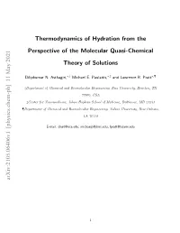 Thermodynamics of Hydration from the Perspective of the Molecular Quasi-Chemical Theory of Solutions