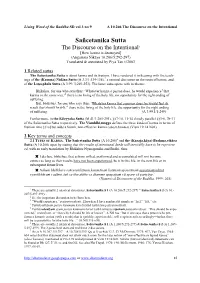 Sañcetanika Sutta the Discourse on the Intentional1 [How Karma Is Destroyed] (Aguttara Nikya 10.206/5:292-297) Translated & Annotated by Piya Tan ©2003