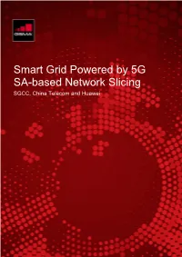 Smart Grid Powered by 5G SA-Based Network Slicing