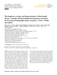 The Biophysics, Ecology, and Biogeochemistry Of