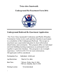 Underground Railroad Re-Enactment Application