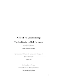A Search for Understanding: the Architecture of R.J. Ferguson
