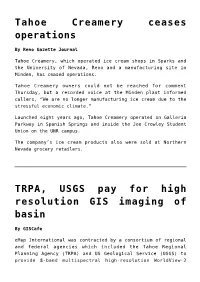 Tahoe Creamery Ceases Operations,TRPA, USGS Pay For