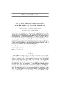 The Quantitative Structure of Estonian Syllabic-Accentual Trochaic Tetrameter