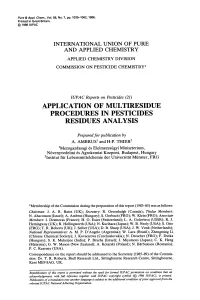 Application of Multiresidue Procedures in Pesticides Residues Analysis